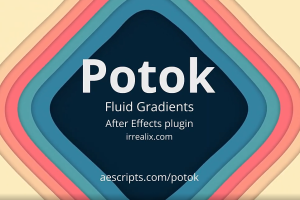 流体渐变着色特效动画生成AE插件 Potok v1.1.4