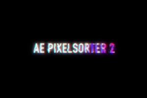 像素方向拉伸撕裂分离特效AE Pixel Sorter 2.2.2