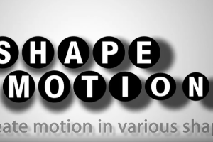 轻松创建各种图形运动路径动画 Shape Motion v1.2.1 + 使用教程