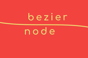 贝塞尔曲线路径生成器 Bezier Node v1.5.5+使用教程