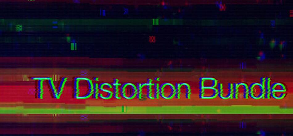 TV Distortion Bundle V2.7.2