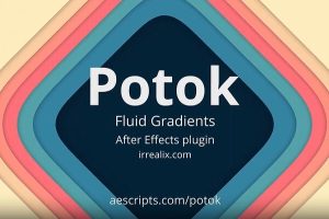 流体渐变着色特效动画生成工具 Potok v1.1.1 Win版 + 使用教程