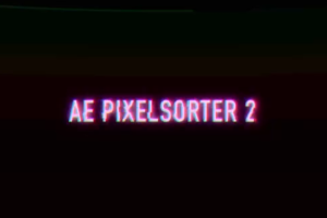 像素方向拉伸撕裂分离特效AE Pixel Sorter 2.2.0 Win版