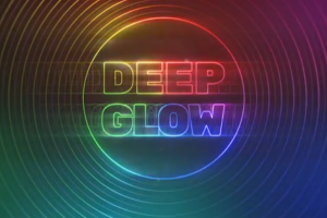 漂亮真实高级辉光发光特效 Deep Glow v1.4.6 Win/Mac+使用教程