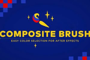 画面颜色选取调色替换修改AE插件 Composite Brush v1.6.7 Mac/Win 中文汉化版