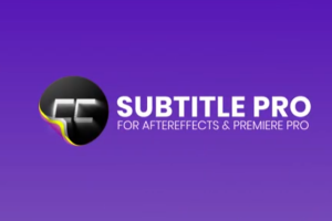 创建编辑导入导出专业字幕脚本 Subtitle Pro 2.9.7 适用于AE/PR+ 使用教程