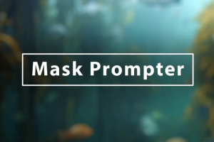 AI人工智能遮罩蒙版生成器AE插件 Mask Prompter v1.1.2 GPU + CPU Win 支持AE 2023